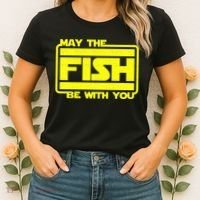 Funny Fishing May The Fish Be With You Fisher Women's T-Shirt thumb 2