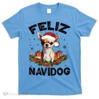 Funny Feliz Navidog Chihuahua Dog Lover Gift Christmas Cute Gift T-Shirt thumb 0