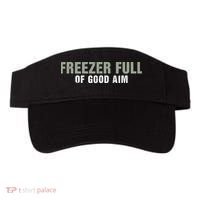 Freezer Full Of Good Aim Funny Saying Visor thumb 0