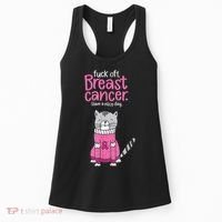 Funny Fuck Off Breast Cancer Have A Nice Day Cat Women's Tank Top thumb 0