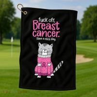 Funny Fuck Off Breast Cancer Have A Nice Day Cat Golf Towel thumb 1