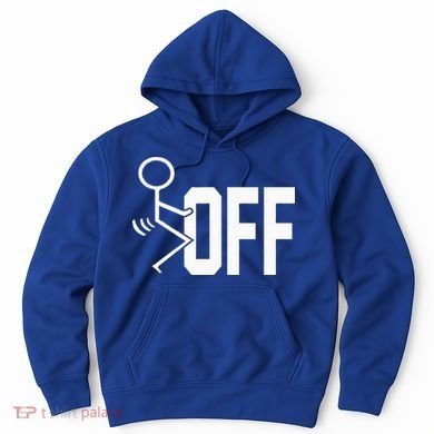 Funny Fuck Off Meme Hoodie