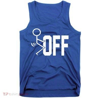 Funny Fuck Off Meme Tank Top