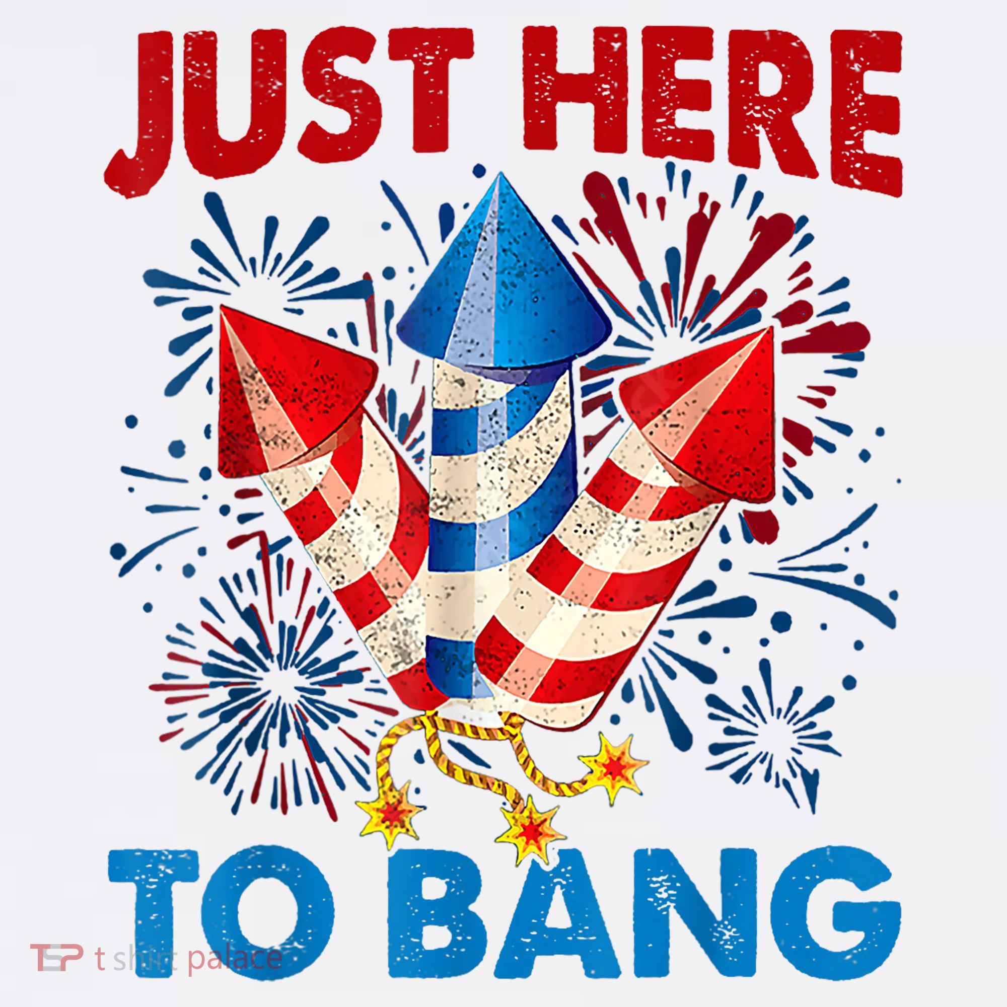 Funny Fourth Of July 4th Of July Just Here To Bang Fireworks Women's Tank Top