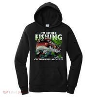 Funny Fishing Or Thinking About It Women's Hoodie thumb 0