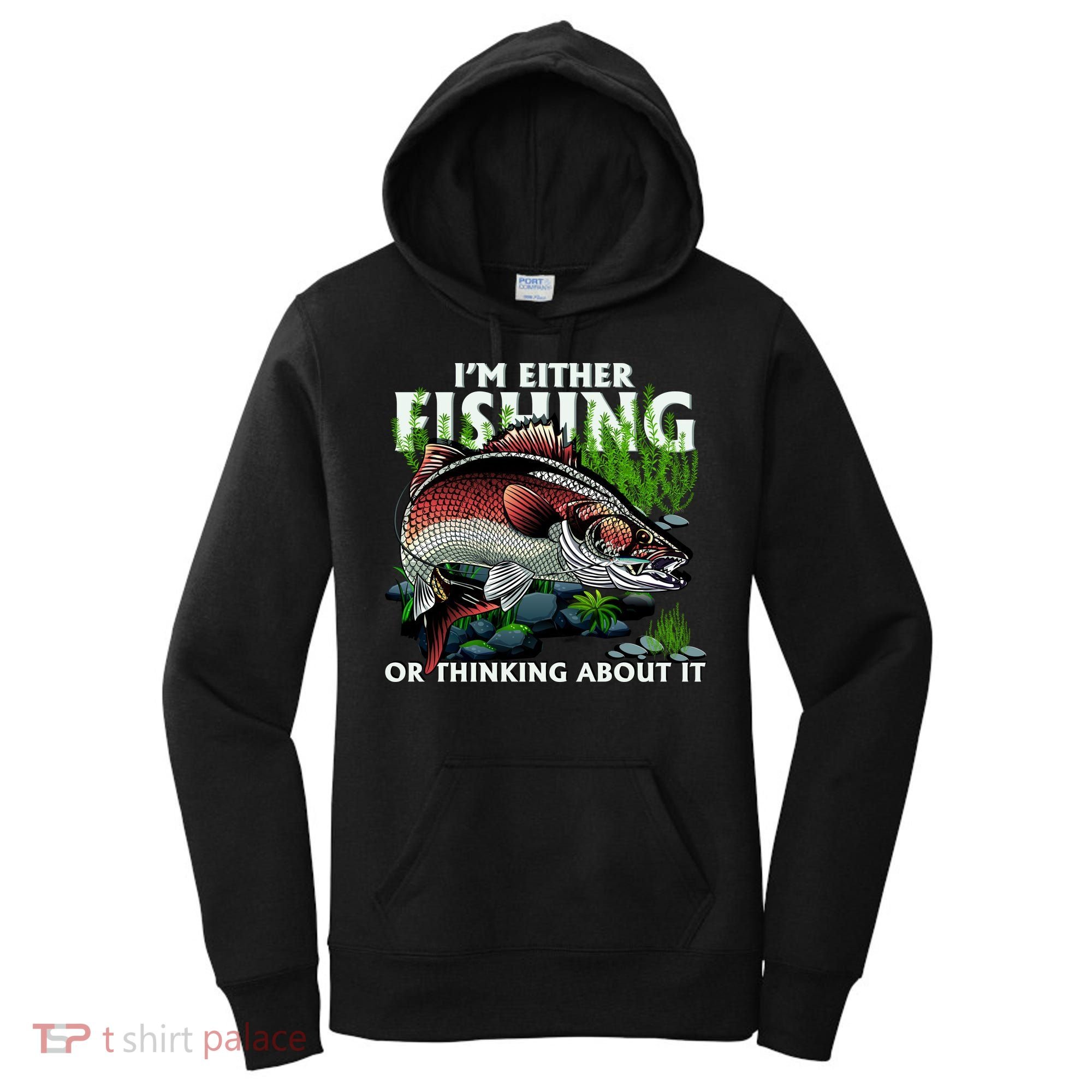 Funny Fishing Or Thinking About It Women's Hoodie