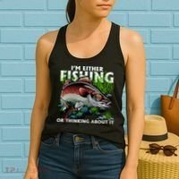 Funny Fishing Or Thinking About It Women's Tank Top thumb 2