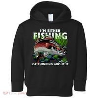 Funny Fishing Or Thinking About It Toddler Hoodie thumb 0