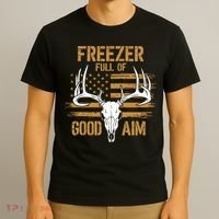 Freezer Full Of Good Aim Deer Hunting Season Hunter Dad T-Shirt thumb 3