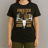 Freezer Full Of Good Aim Deer Hunting Season Hunter Dad T-Shirt thumb 4