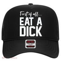 Funny First Of All Eat A Dick Funny Sarcasm Gift Hat thumb 0