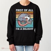 Funny First Of All Im A Delight Screaming Opossum Women's Sweatshirt thumb 0