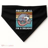 Funny First Of All Im A Delight Screaming Opossum USA-Made Doggie Bandana thumb 0