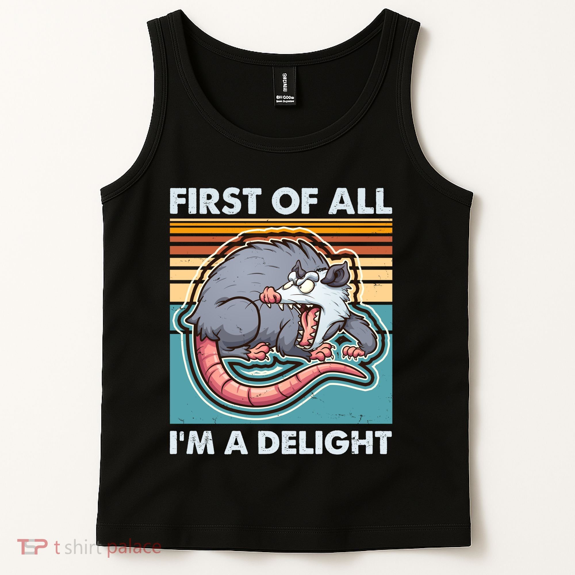 Funny First Of All Im A Delight Screaming Opossum Tank Top