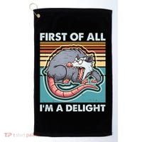 Funny First Of All Im A Delight Screaming Opossum Golf Towel thumb 0