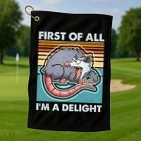 Funny First Of All Im A Delight Screaming Opossum Golf Towel thumb 1