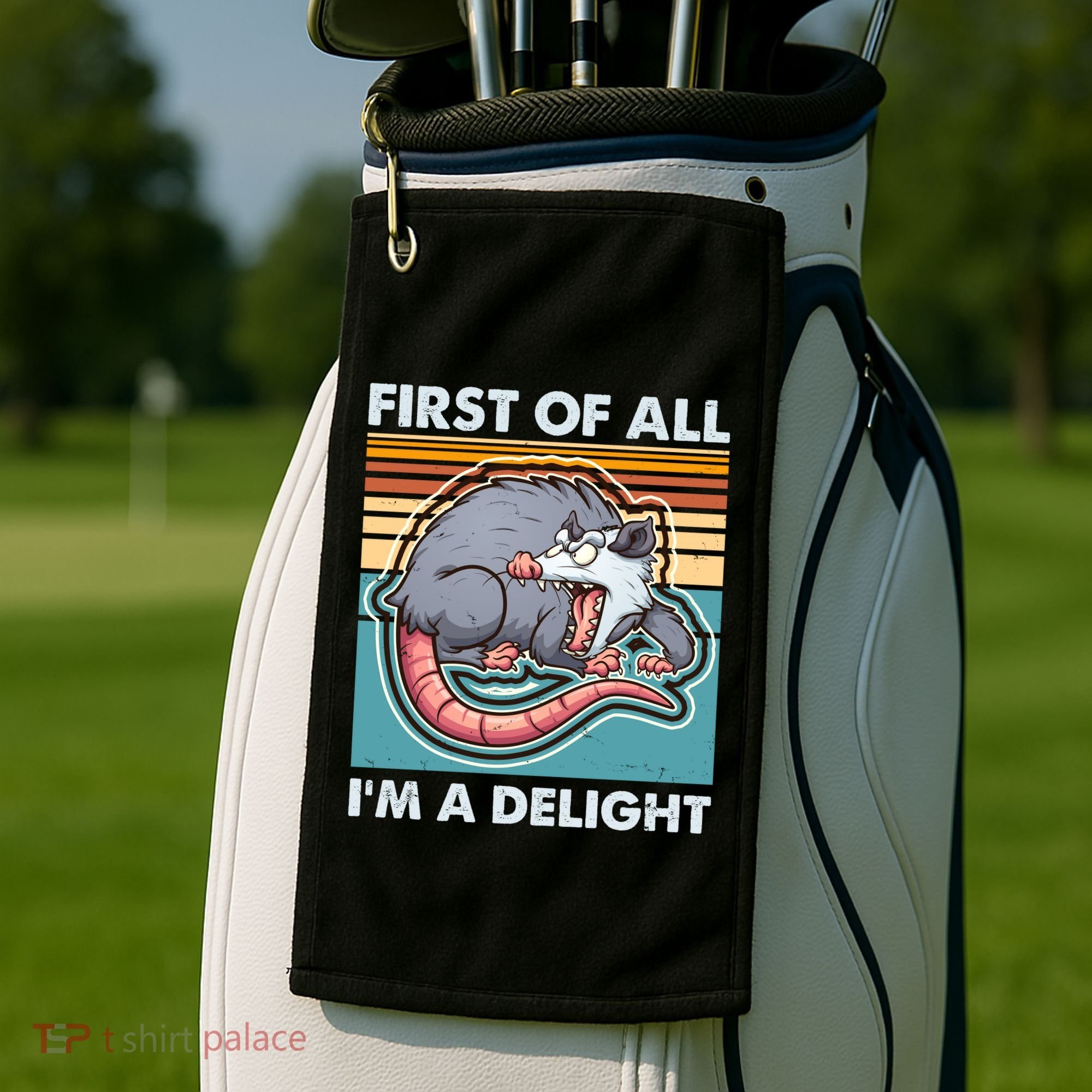 Funny First Of All Im A Delight Screaming Opossum Golf Towel