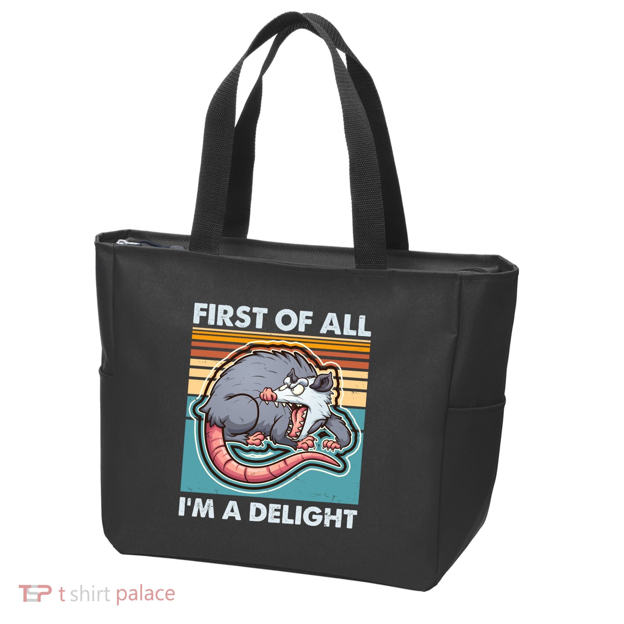 Funny First Of All Im A Delight Screaming Opossum Tote Bag