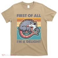 Funny First Of All Im A Delight Screaming Opossum T-Shirt thumb 0