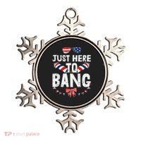 Funny Fourth Of July 4th Of July IM Just Here To Bang Ornament thumb 0