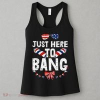 Funny Fourth Of July 4th Of July IM Just Here To Bang Women's Tank Top thumb 3