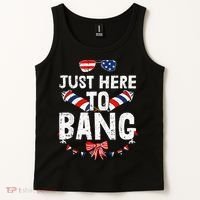 Funny Fourth Of July 4th Of July IM Just Here To Bang Tank Top thumb 2