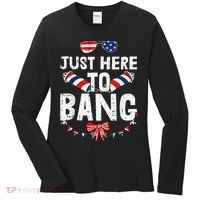 Funny Fourth Of July 4th Of July IM Just Here To Bang Women's Long Sleeve Shirt thumb 0