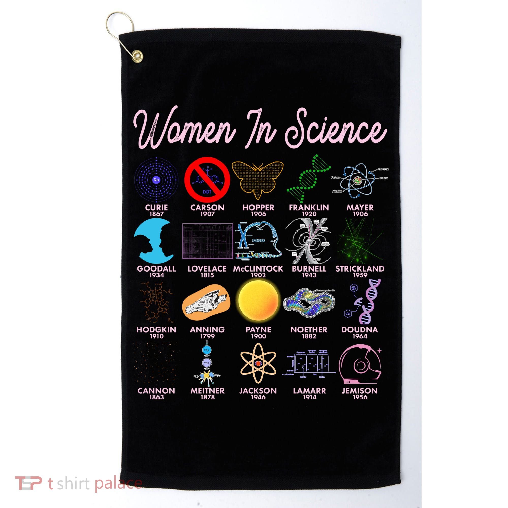 Famous Females Of Science Golf Towel