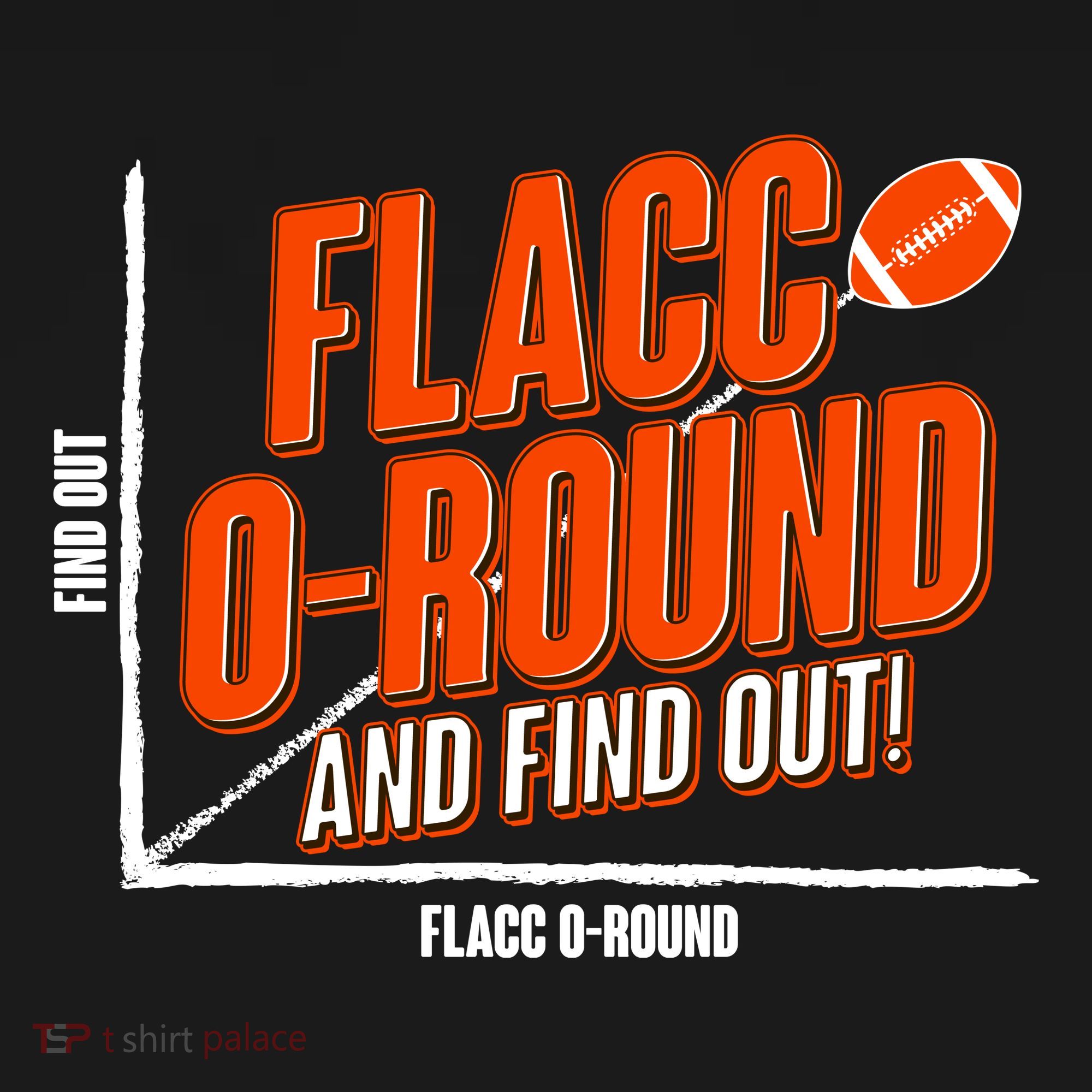 Funny Flacc O Round And Find Out Football Fan Women's Tank Top