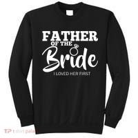 Funny Father Of The Bride Fatherly Love Dad Sweatshirt thumb 0