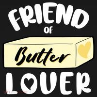 Funny Friend Of Butter Lover Matching Group Mousepad thumb 1