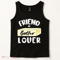 Funny Friend Of Butter Lover Matching Group Tank Top thumb 2