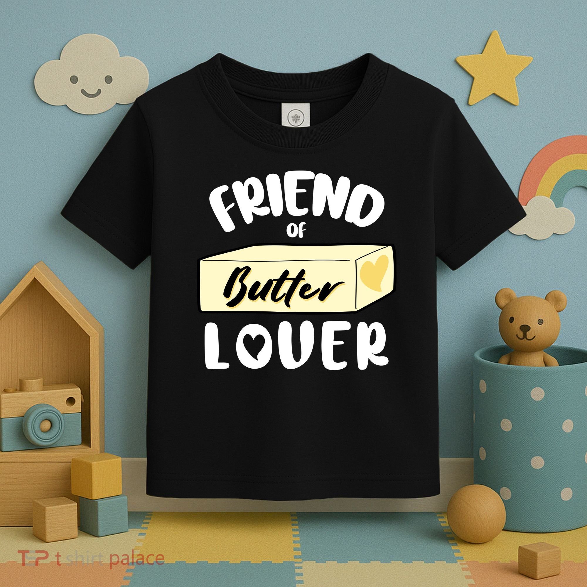 Funny Friend Of Butter Lover Matching Group Toddler T-Shirt