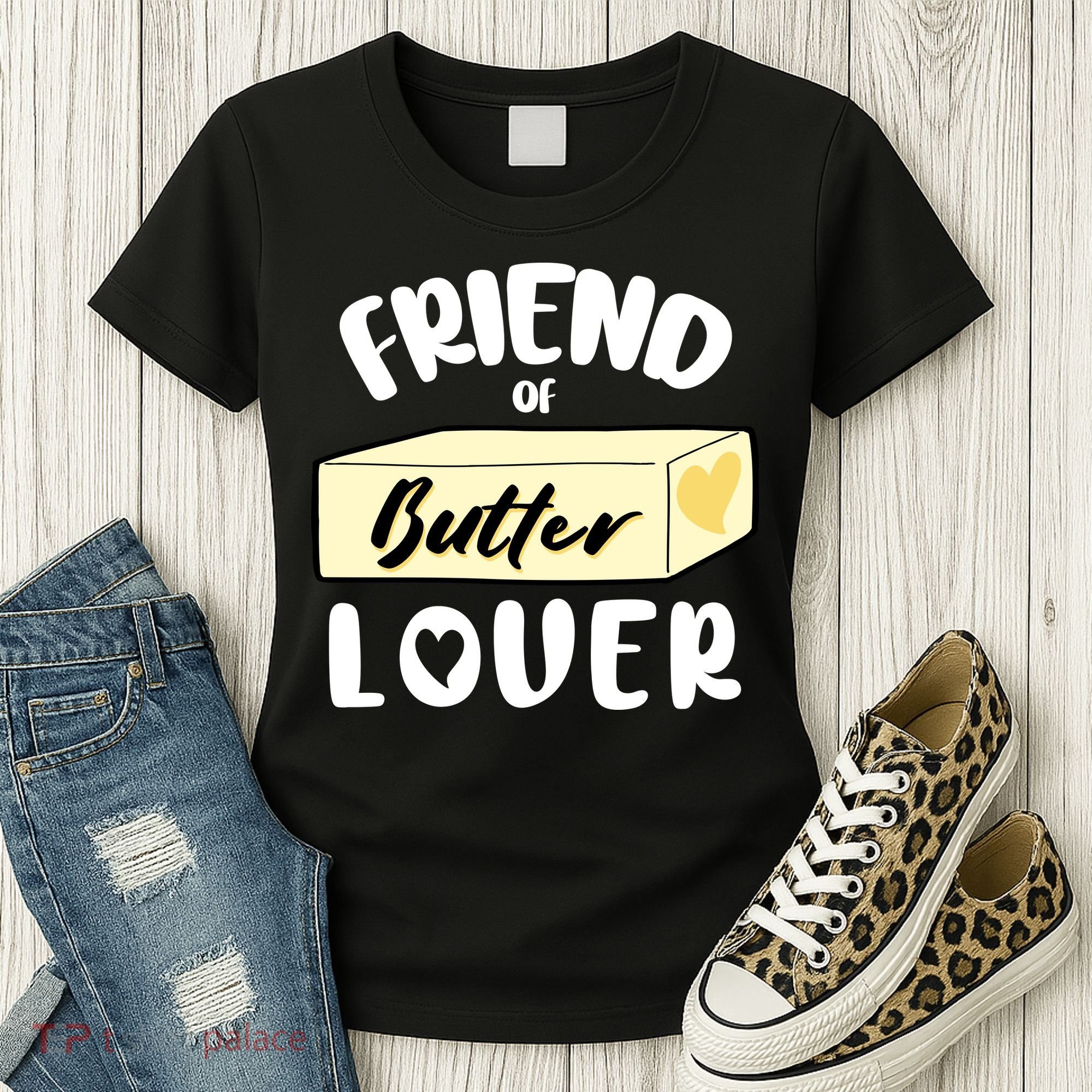 Funny Friend Of Butter Lover Matching Group Women's T-Shirt