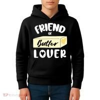 Funny Friend Of Butter Lover Matching Group Kids Hoodie thumb 4