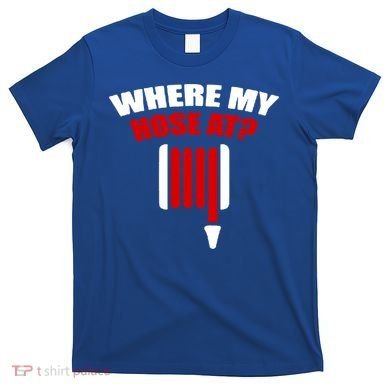 Funny Firefighter Plumber Where My Hose At Gift T-Shirt