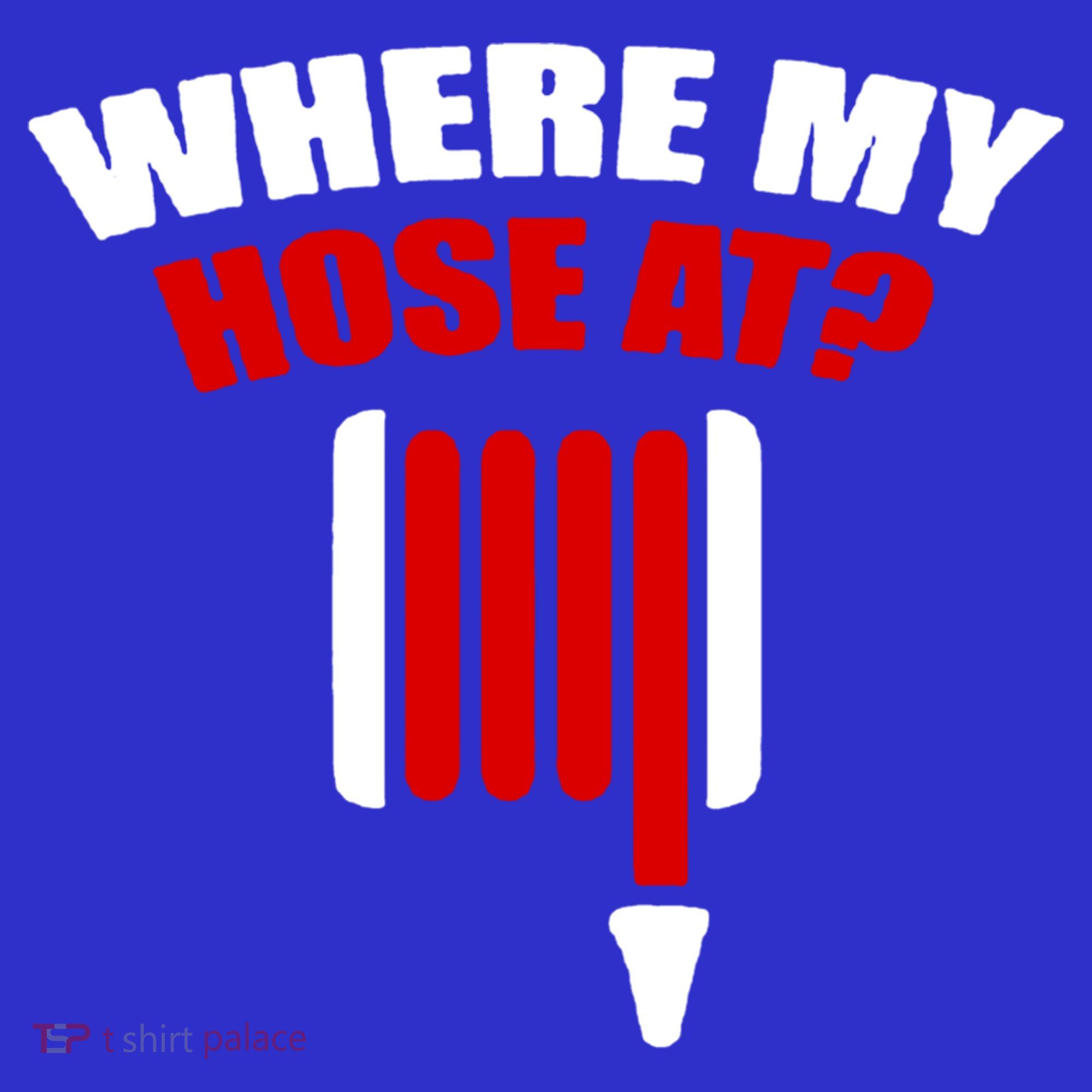 Funny Firefighter Plumber Where My Hose At Gift Women's Tank Top