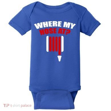 Funny Firefighter Plumber Where My Hose At Gift Baby Bodysuit