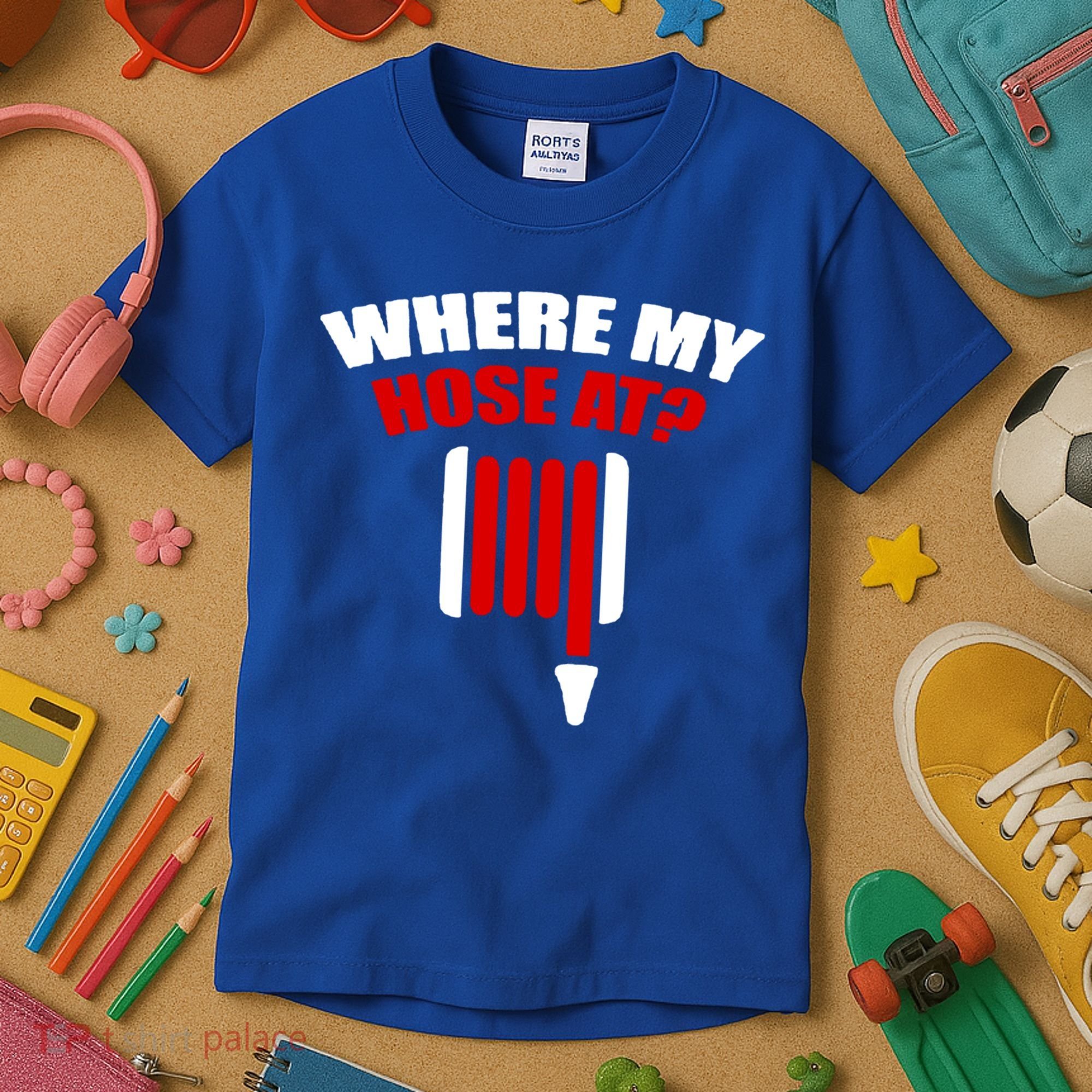 Funny Firefighter Plumber Where My Hose At Gift Kids T-Shirt