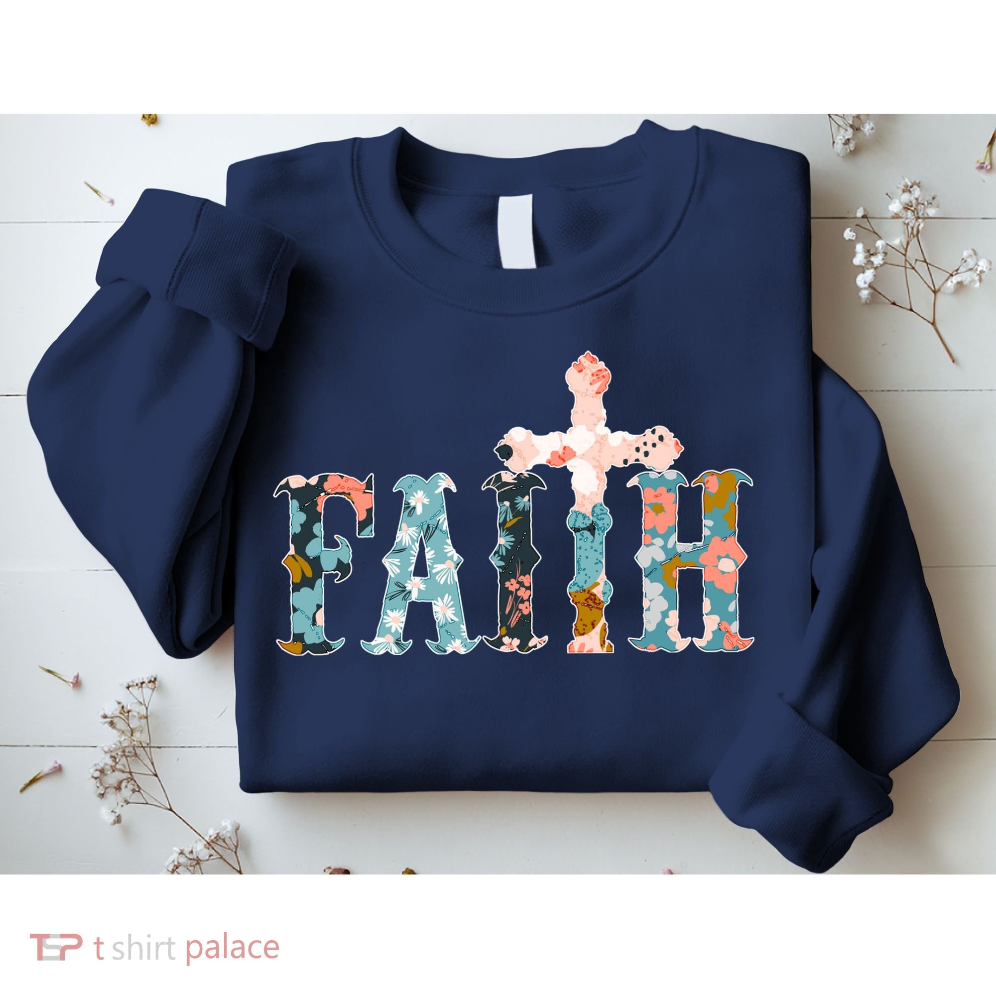 Floral Flower Print Faith Sweatshirt