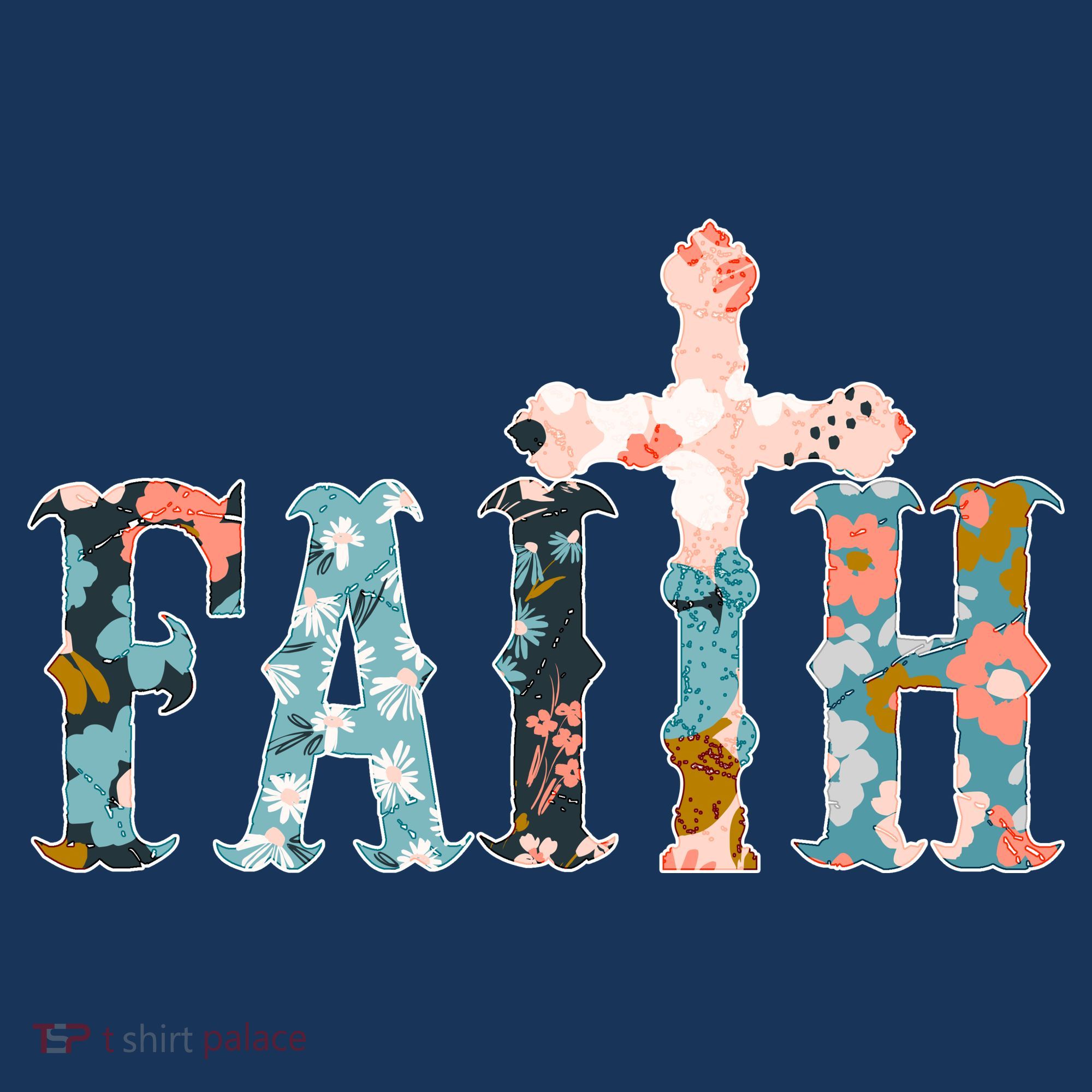 Floral Flower Print Faith T-Shirt