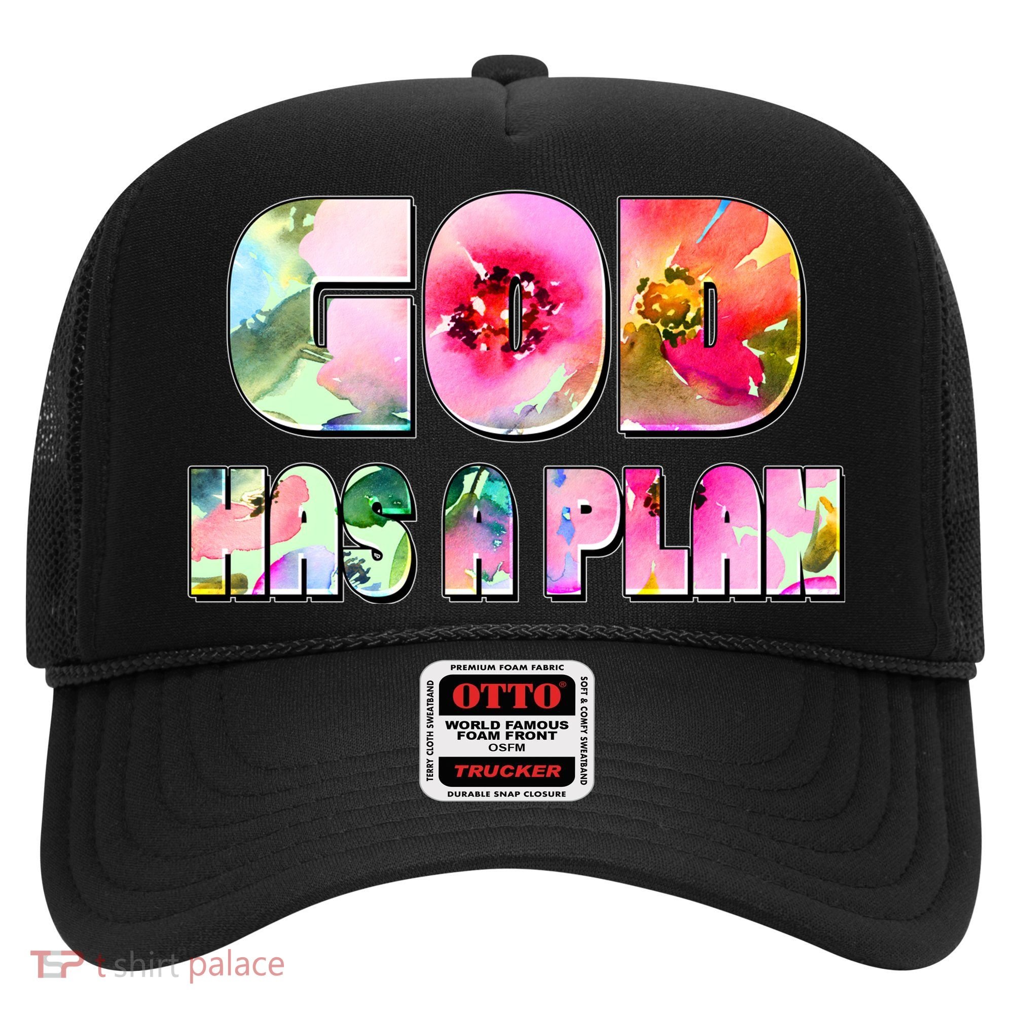 Floral Flower Print God Has A Plan Hat