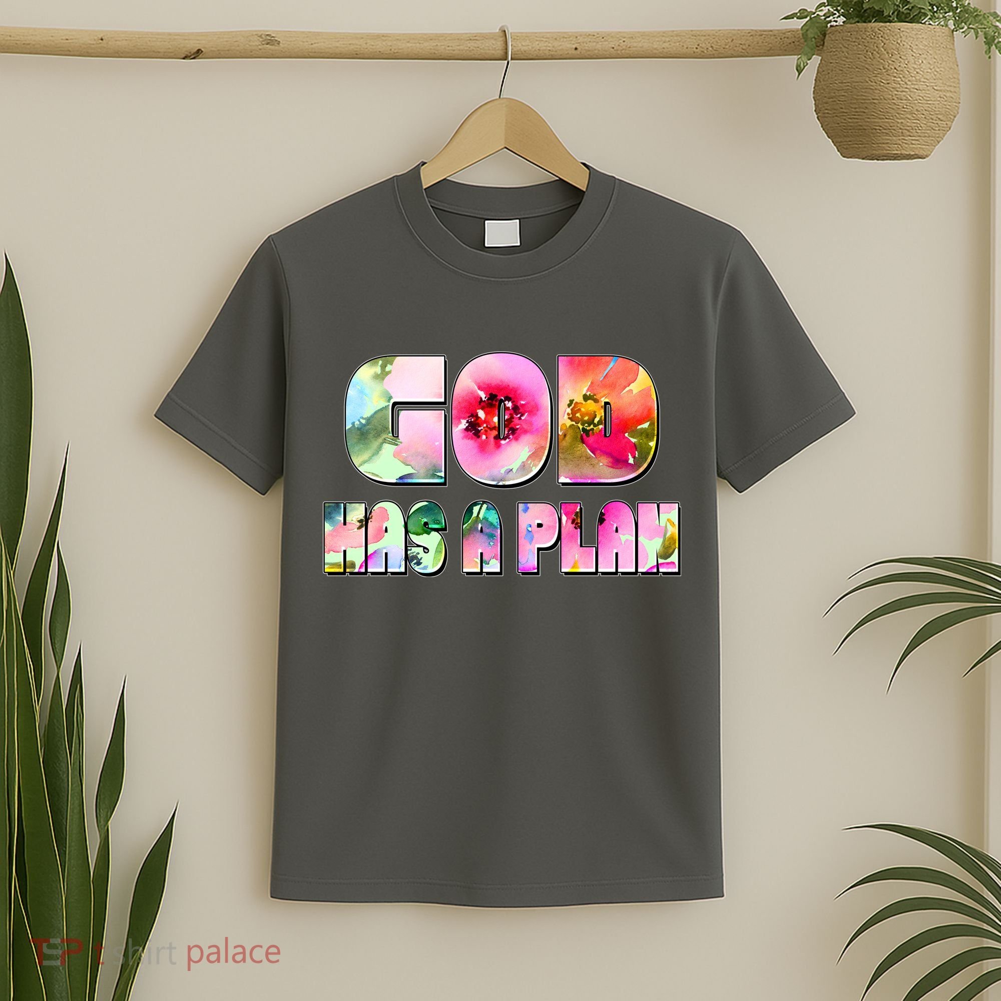 Floral Flower Print God Has A Plan T-Shirt