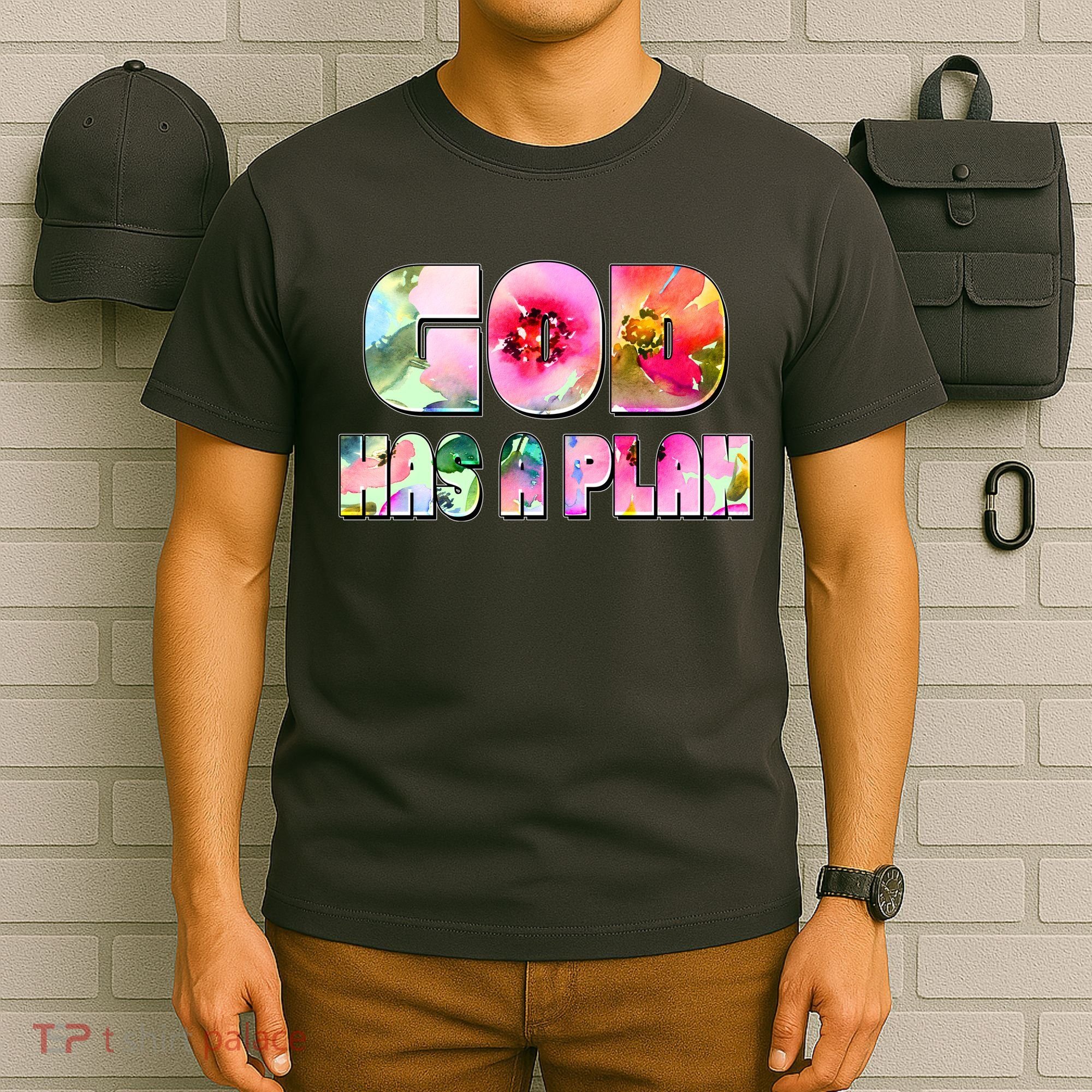 Floral Flower Print God Has A Plan T-Shirt