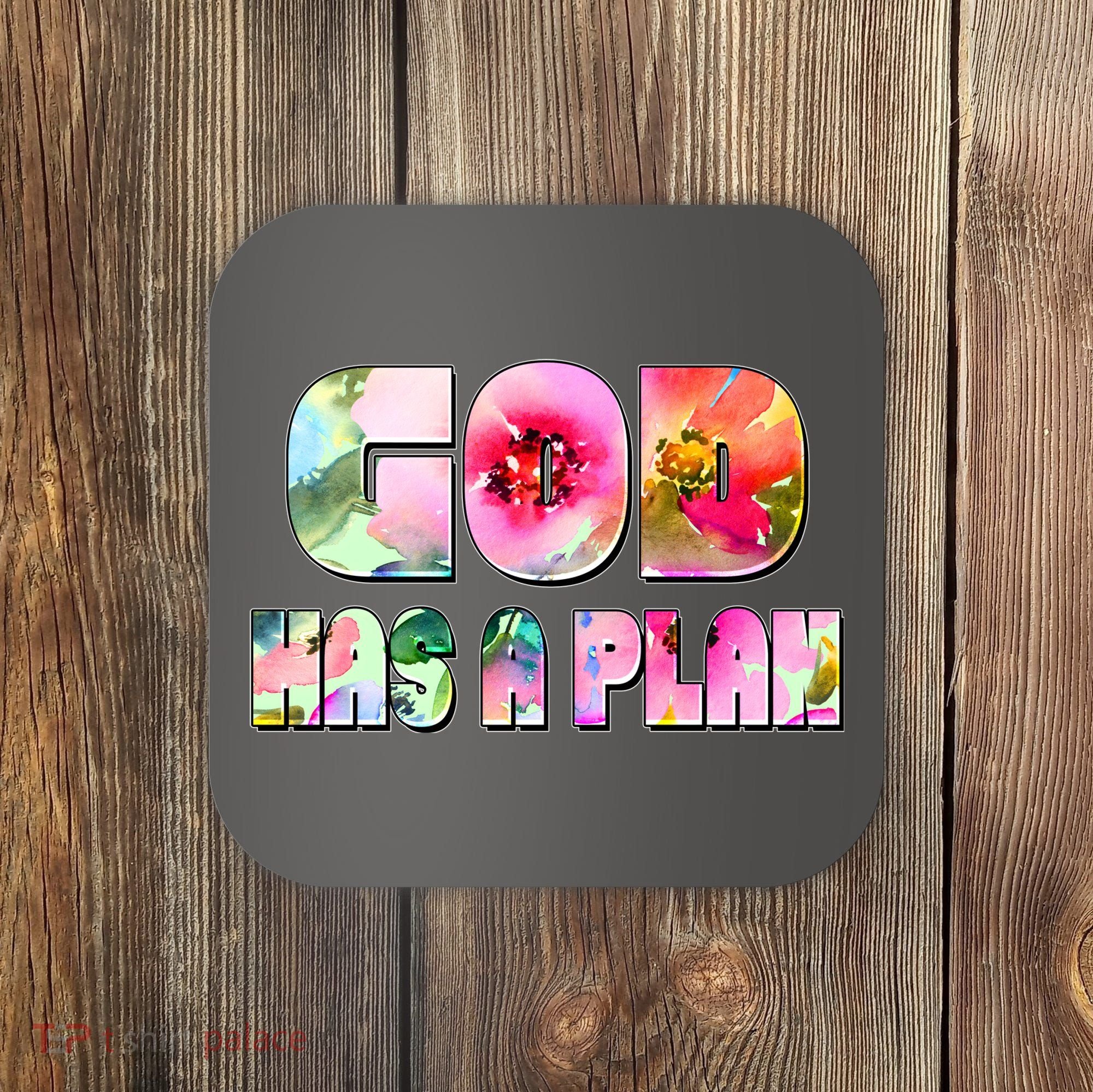 Floral Flower Print God Has A Plan Coaster