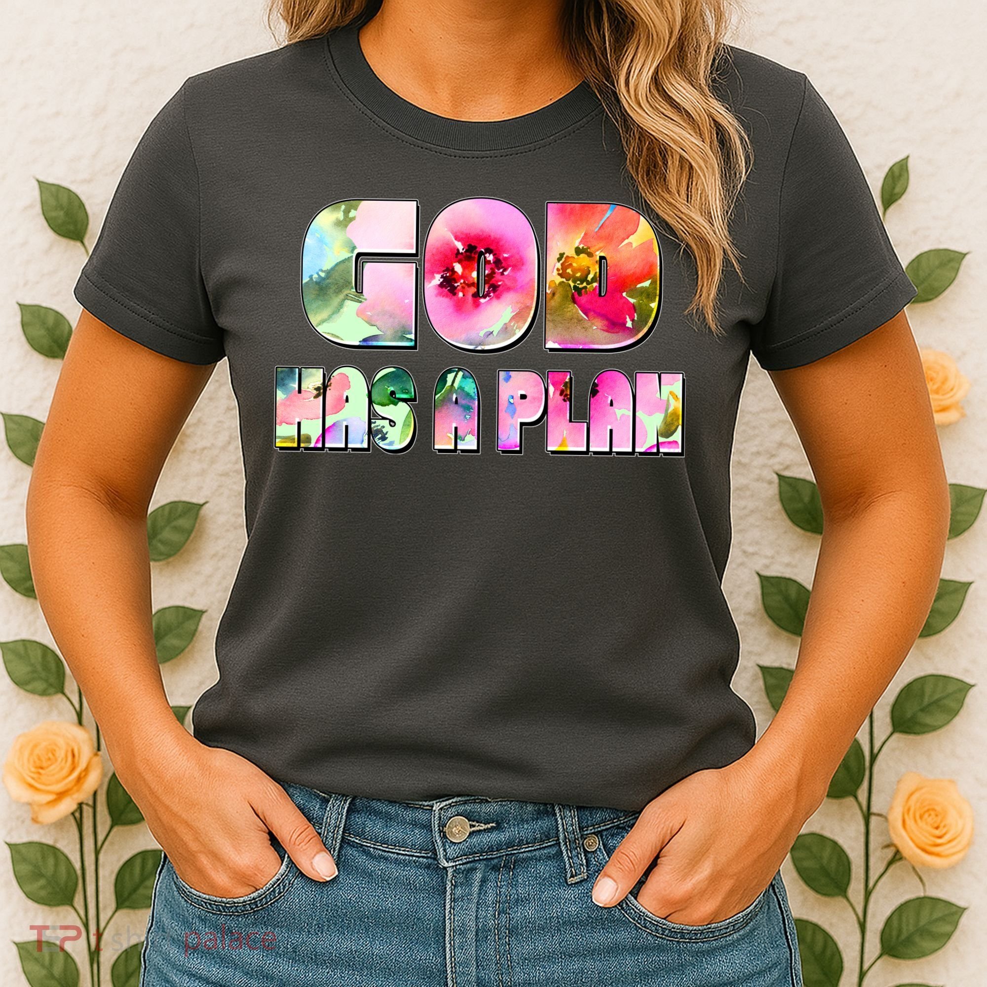 Floral Flower Print God Has A Plan Women's T-Shirt