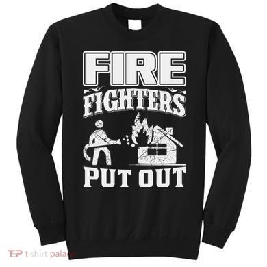 Fire Firefighters Put Out Sweatshirt