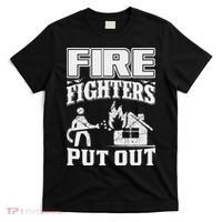 Fire Firefighters Put Out T-Shirt thumb 0