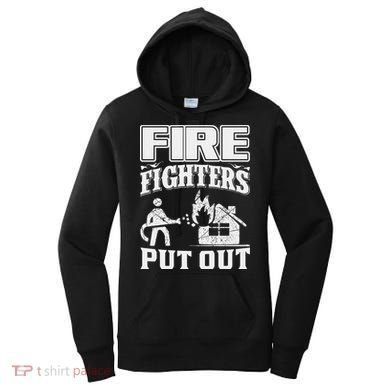 Fire Firefighters Put Out Women's Hoodie