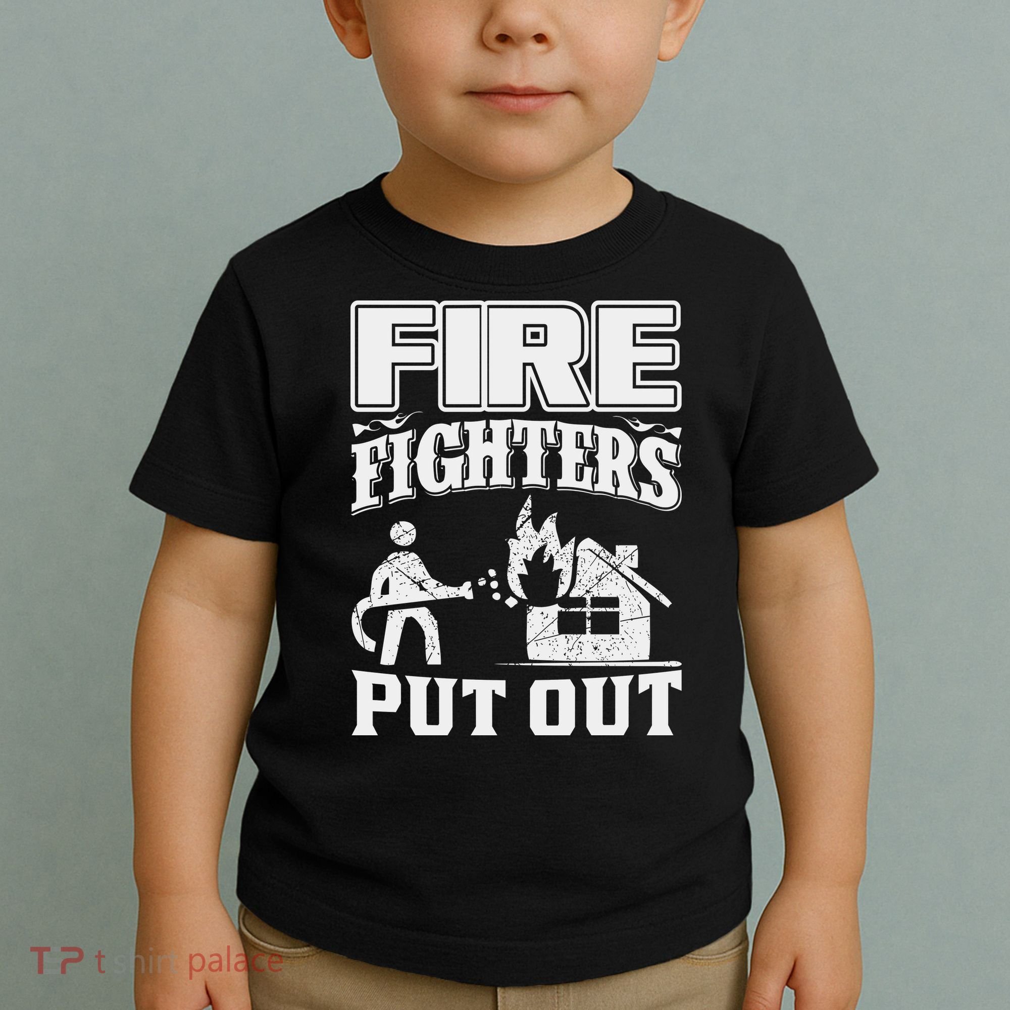 Fire Firefighters Put Out Toddler T-Shirt